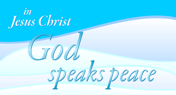 God speaks peace