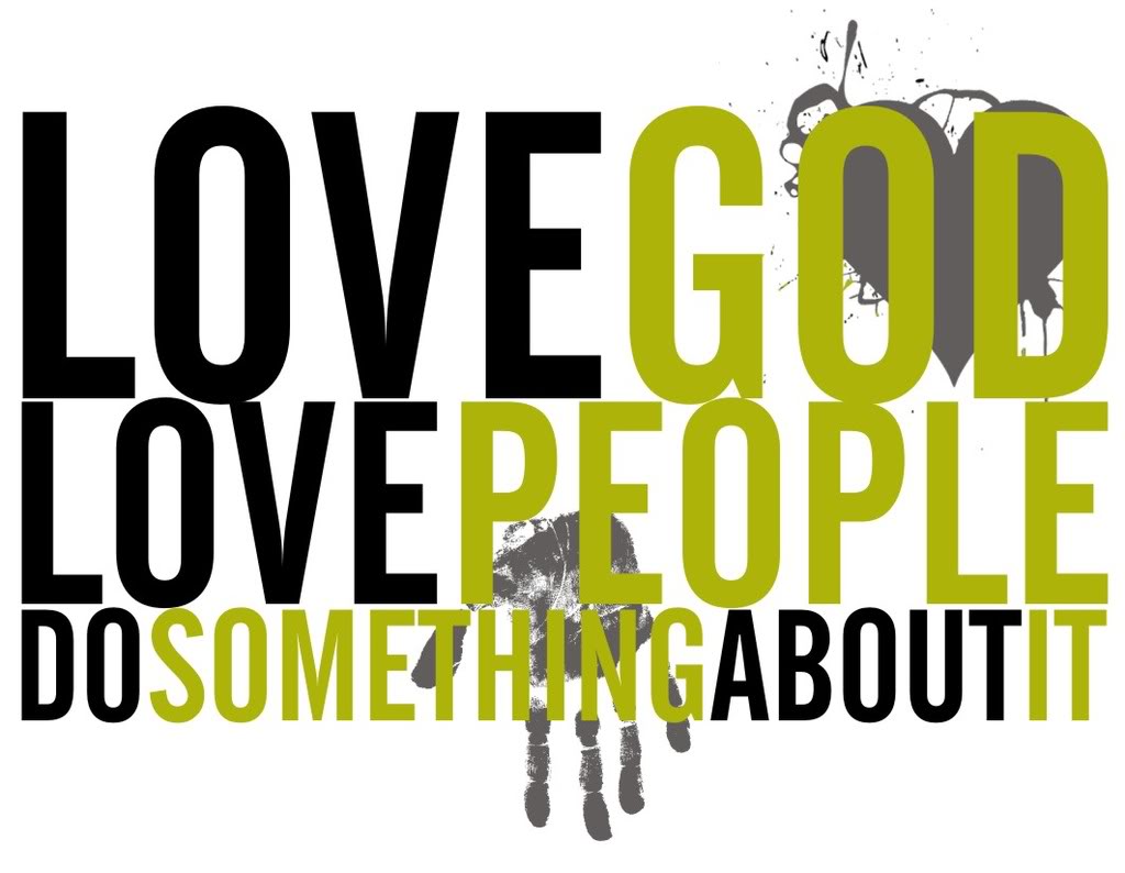 Love God Love People Do Something